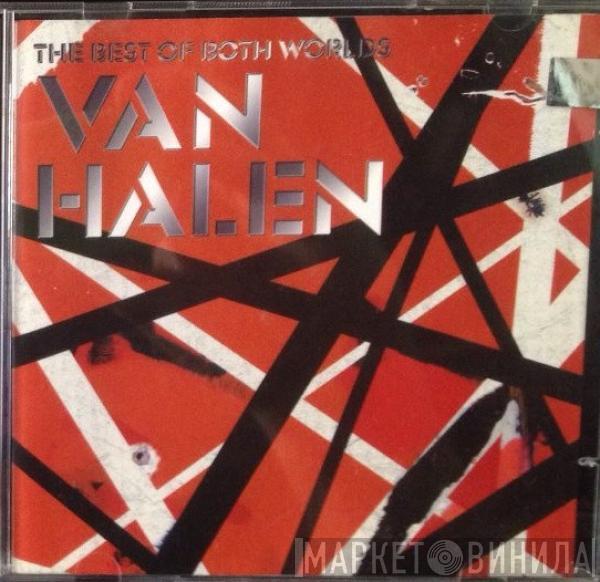  Van Halen  - The Best Of Both Worlds