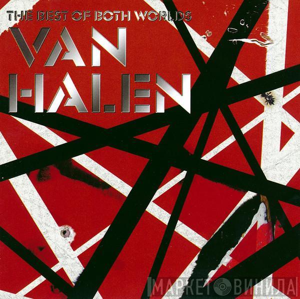  Van Halen  - The Best Of Both Worlds