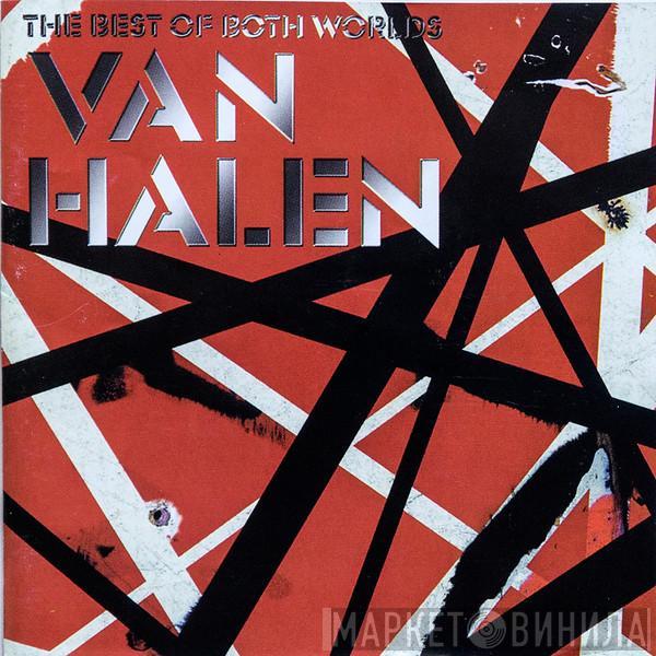  Van Halen  - The Best Of Both Worlds