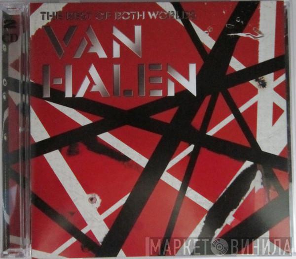  Van Halen  - The Best Of Both Worlds