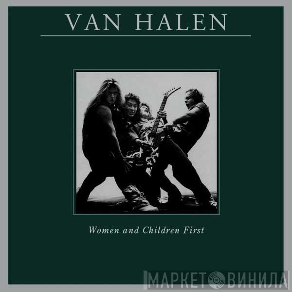  Van Halen  - Women And Children First