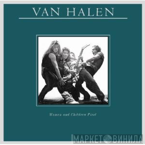  Van Halen  - Women And Children First
