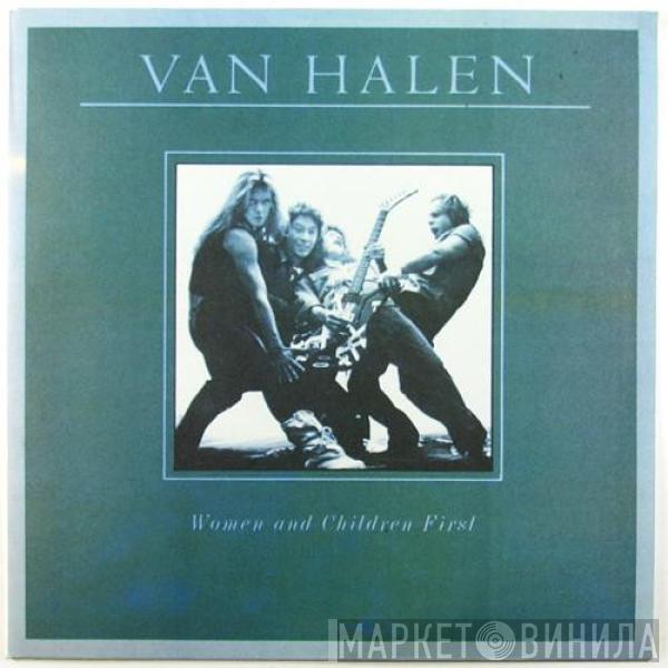  Van Halen  - Women And Children First
