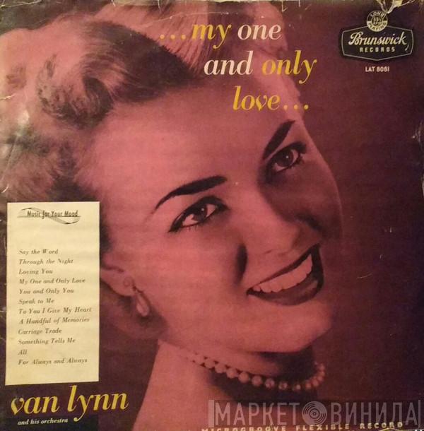 Van Lynn And His Orchestra - ...My One And Only Love...