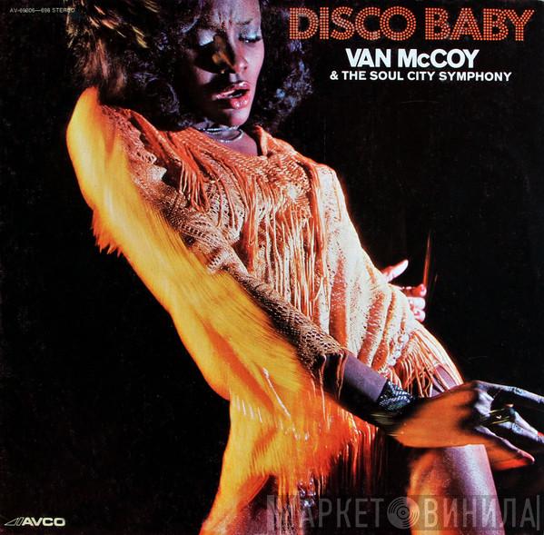  Van McCoy & The Soul City Symphony  - Disco Baby