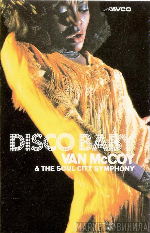 Van McCoy & The Soul City Symphony - Disco Baby