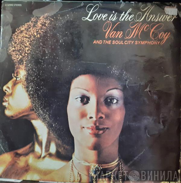 Van McCoy & The Soul City Symphony - Love Is The Answer