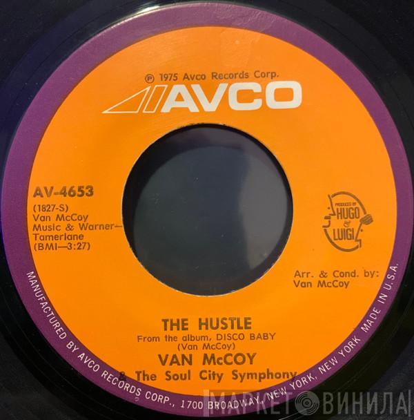  Van McCoy & The Soul City Symphony  - The Hustle