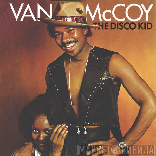  Van McCoy  - The Disco Kid