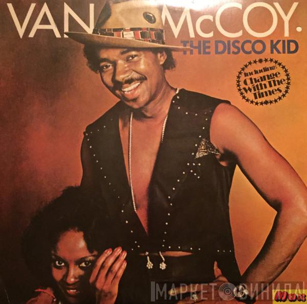  Van McCoy  - The Disco Kid