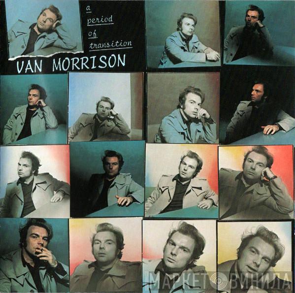  Van Morrison  - A Period Of Transition