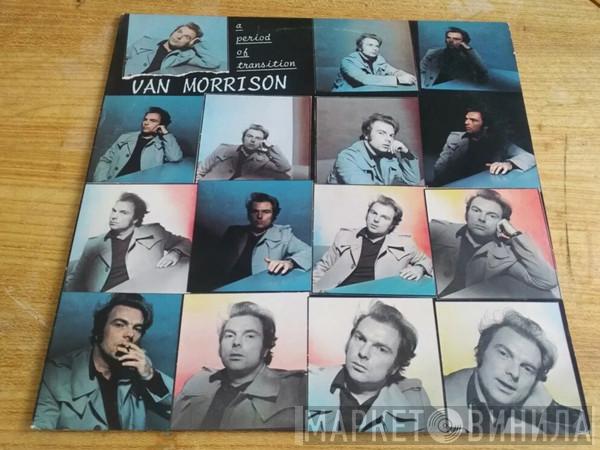  Van Morrison  - A Period Of Transition