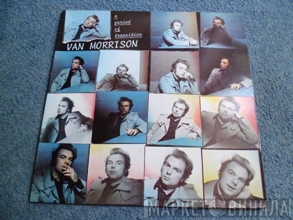  Van Morrison  - A Period Of Transition