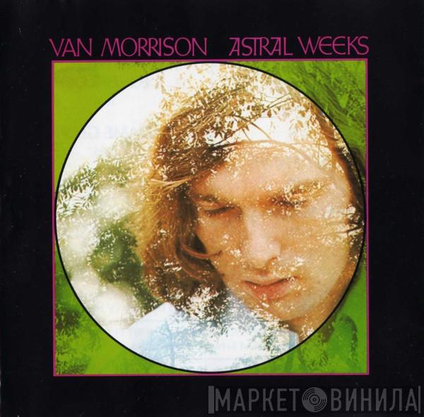 Van Morrison - Astral Weeks