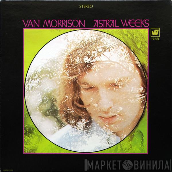  Van Morrison  - Astral Weeks