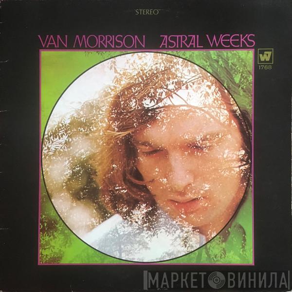  Van Morrison  - Astral Weeks