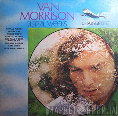  Van Morrison  - Astral Weeks