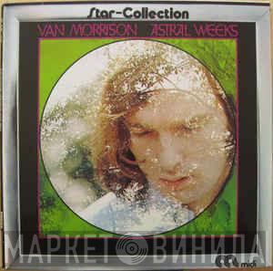  Van Morrison  - Astral Weeks