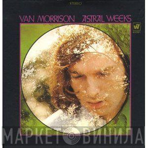  Van Morrison  - Astral Weeks