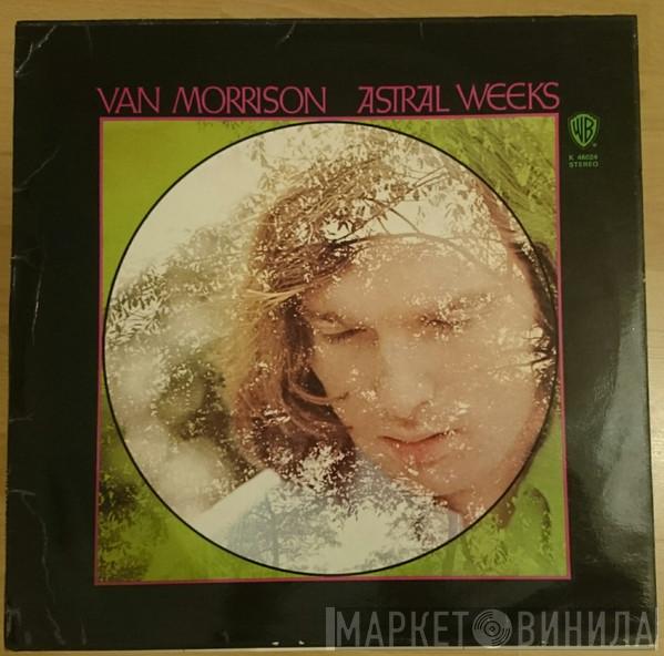  Van Morrison  - Astral Weeks