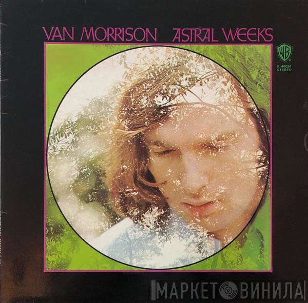 Van Morrison - Astral Weeks