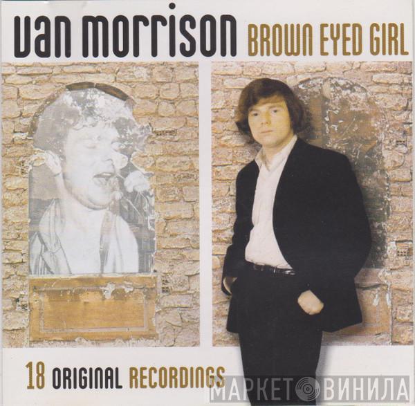  Van Morrison  - Brown Eyed Girl