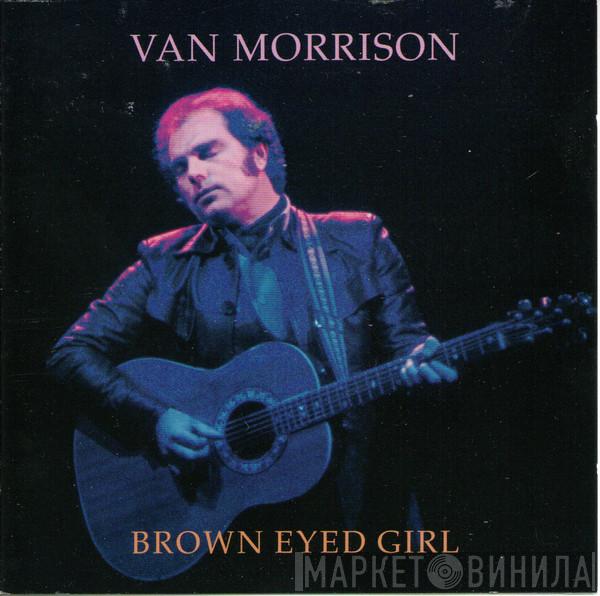 Van Morrison - Brown Eyed Girl