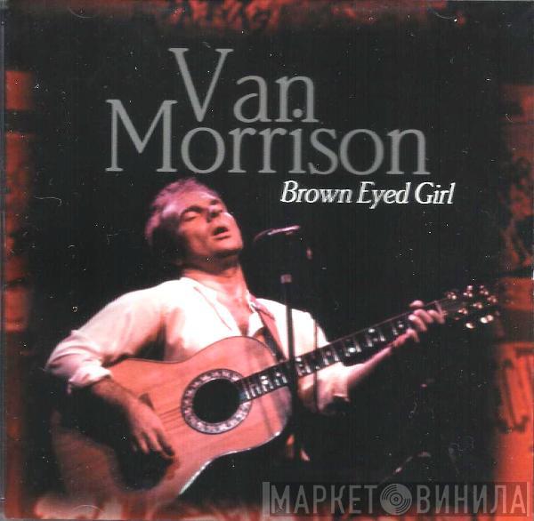 Van Morrison - Brown Eyed Girl