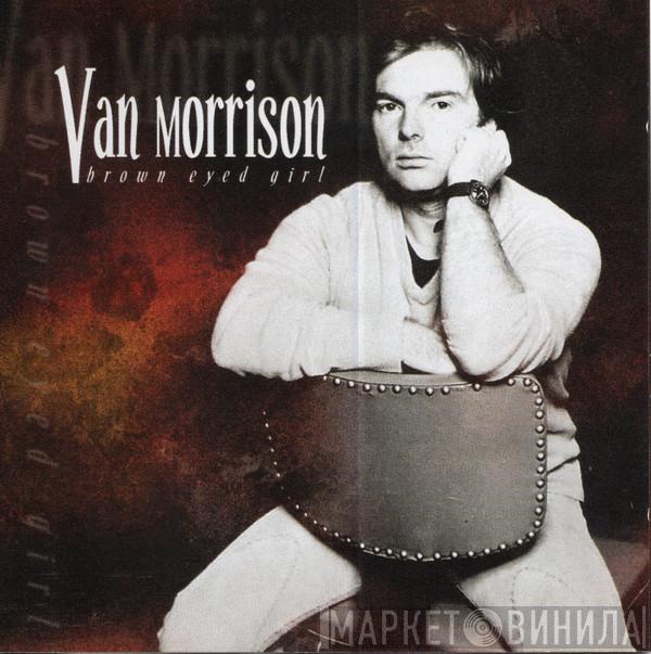  Van Morrison  - Brown Eyed Girl