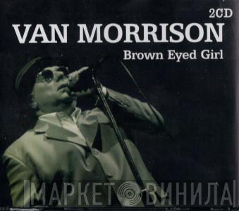  Van Morrison  - Brown Eyed Girl