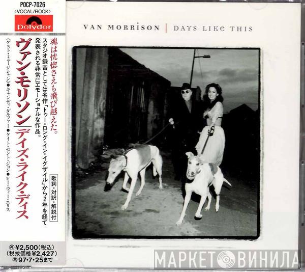  Van Morrison  - Days Like This