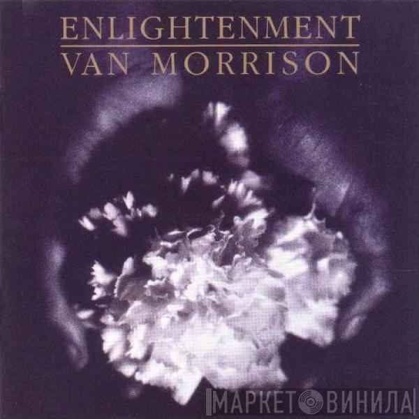  Van Morrison  - Enlightenment