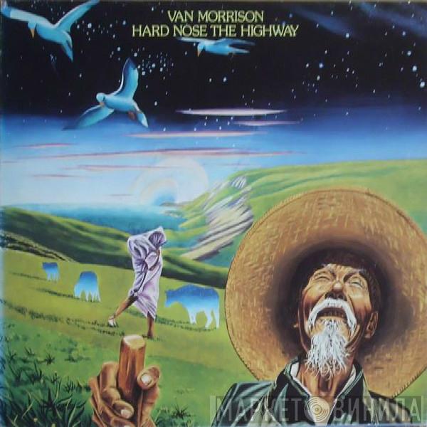  Van Morrison  - Hard Nose The Highway