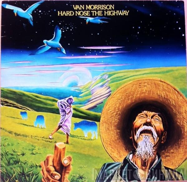  Van Morrison  - Hard Nose The Highway