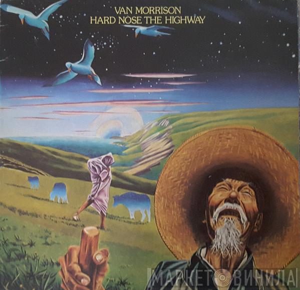  Van Morrison  - Hard Nose The Highway