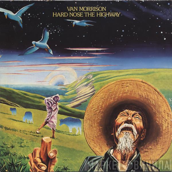  Van Morrison  - Hard Nose The Highway