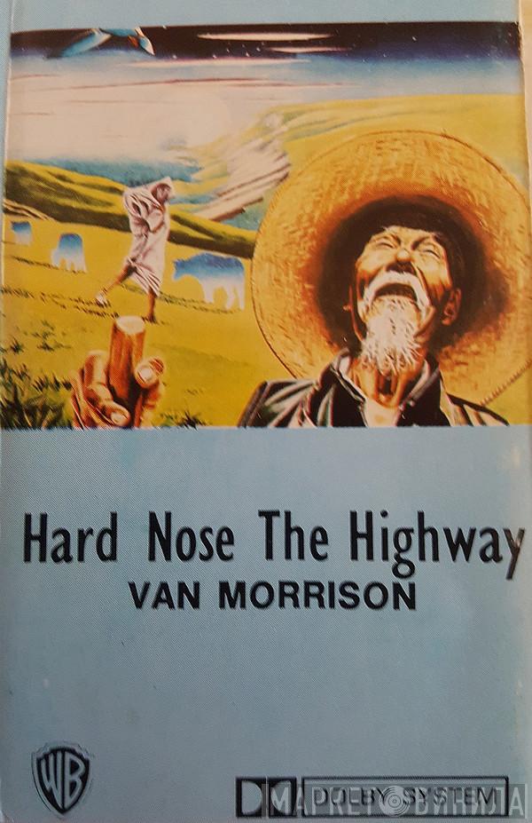  Van Morrison  - Hard Nose The Highway