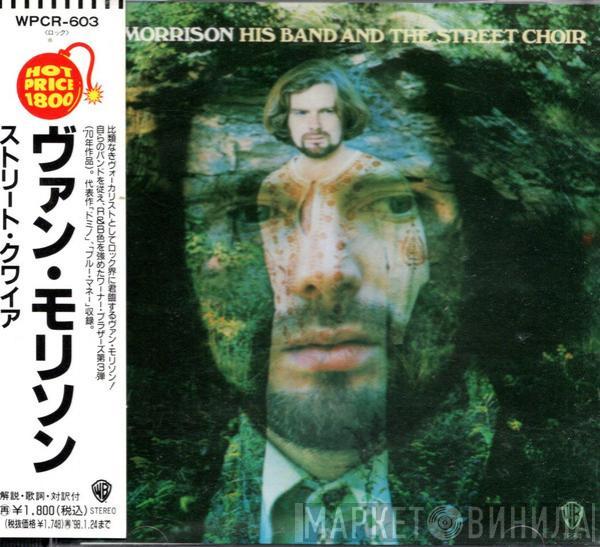  Van Morrison  - His Band And The Street Choir
