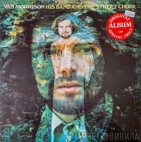  Van Morrison  - His Band And The Street Choir