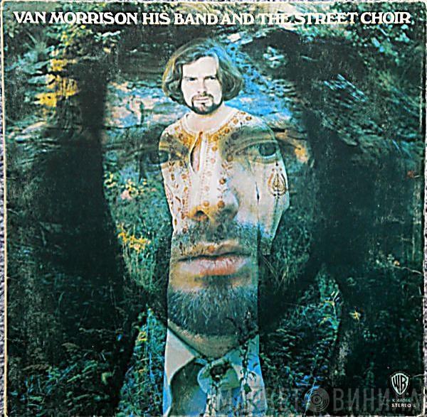 Van Morrison - His Band And The Street Choir
