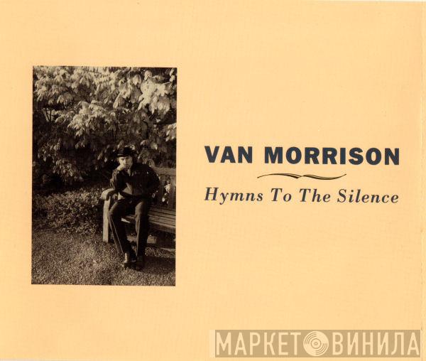  Van Morrison  - Hymns To The Silence
