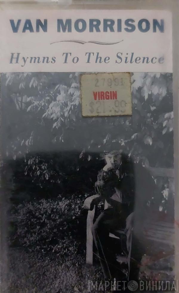  Van Morrison  - Hymns To The Silence