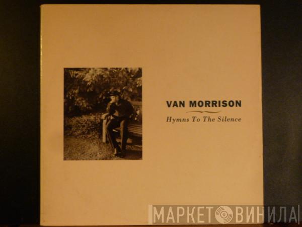  Van Morrison  - Hymns To The Silence