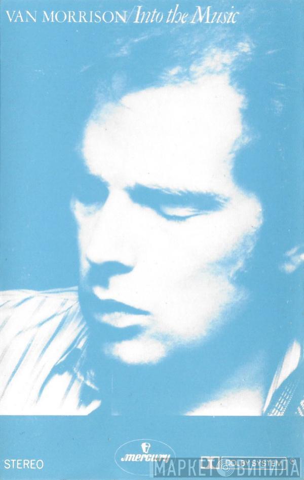  Van Morrison  - Into The Music