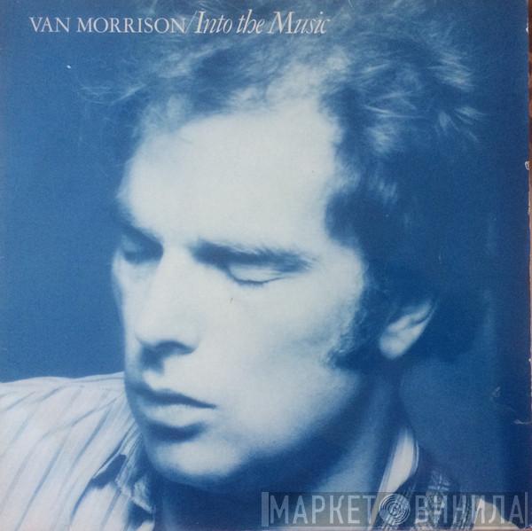  Van Morrison  - Into The Music