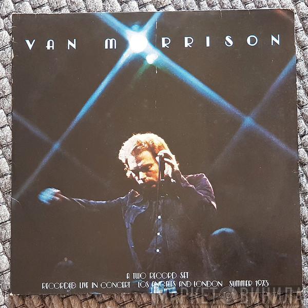  Van Morrison  - It's Too Late To Stop Now