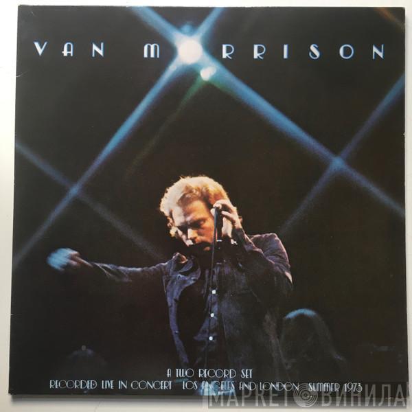  Van Morrison  - It's Too Late To Stop Now