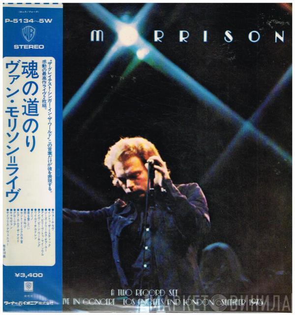  Van Morrison  - It's Too Late To Stop Now
