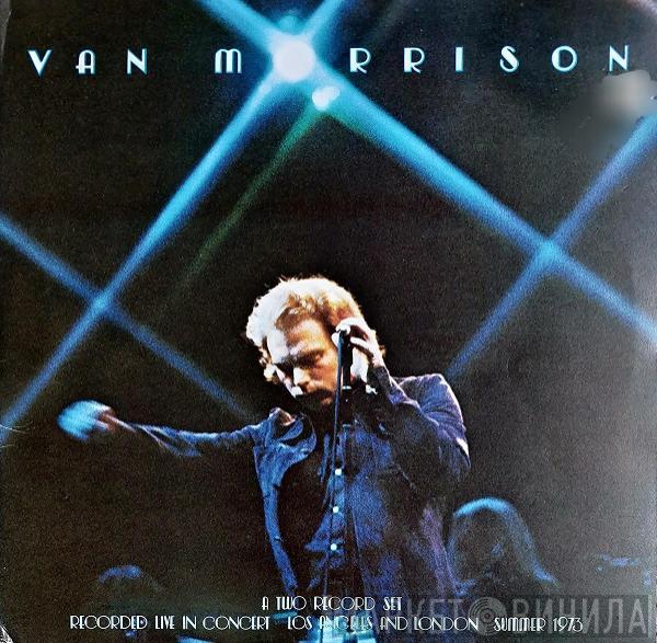  Van Morrison  - It's Too Late To Stop Now