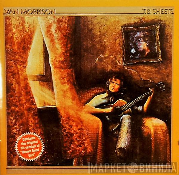Van Morrison - T.B. Sheets